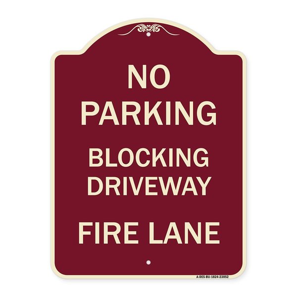 Signmission No Blocking Driveway Fire Lane Heavy-Gauge Aluminum Architectural Sign, 24" x 18", BU-1824-23852 A-DES-BU-1824-23852